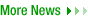 More News